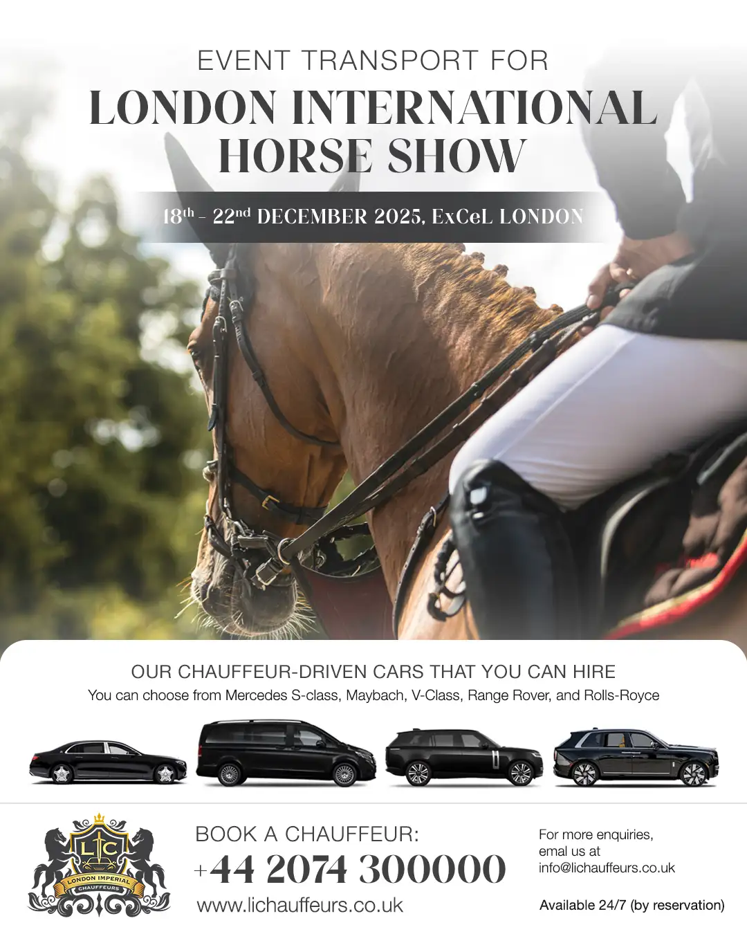 A promotional banner of London Imperial Chauffeurs for Event Transport Service to the ExCeL London for London International Horse Show.