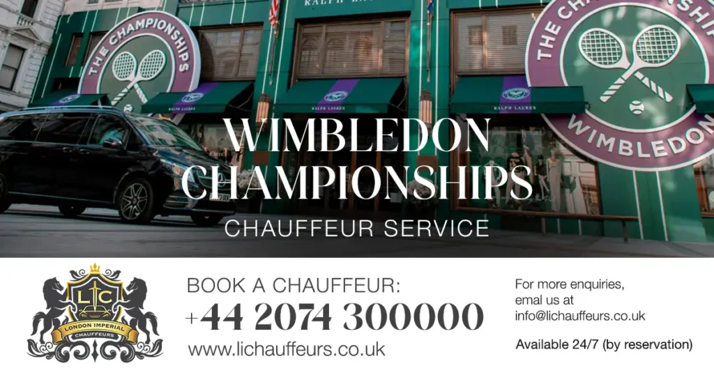 Wimbledon Championships chauffeur service executive arrival in London
